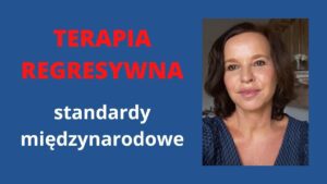 Read more about the article Międzynarodowe standardy terapii regresywnej wg. Stowarzyszenia EARTH